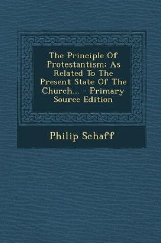 Cover of The Principle of Protestantism