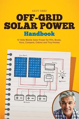 Book cover for Off Grid Solar Power Handbook