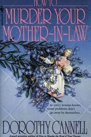 Cover of How to Murder Your Mother-In-Law