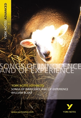 Book cover for Songs of Innocence and Experience: York Notes Advanced everything you need to catch up, study and prepare for and 2023 and 2024 exams and assessments