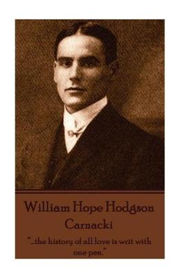 Book cover for William Hope Hodgson - Carnacki