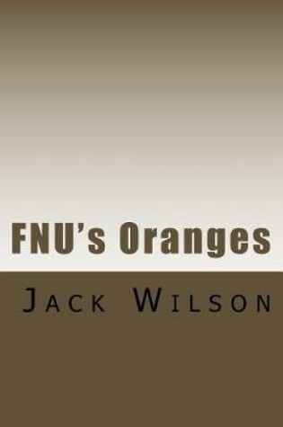 Cover of FNU's Oranges