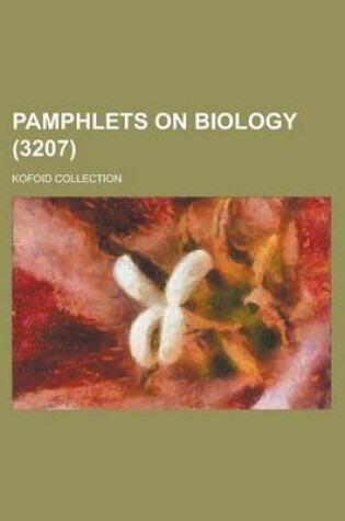 Cover of Pamphlets on Biology; Kofoid Collection (3207 )