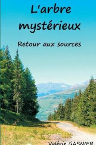 Cover of L'arbre mystérieux