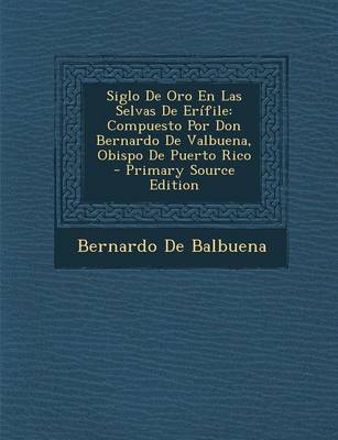 Book cover for Siglo de Oro En Las Selvas de Erifile