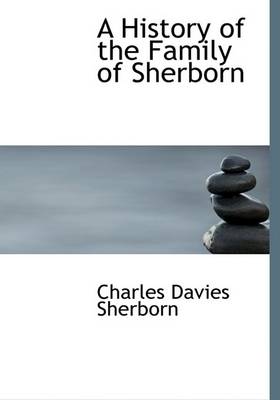Book cover for A History of the Family of Sherborn