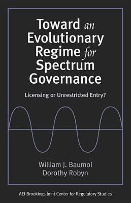 Book cover for Toward an Evolutionary Regime for Spectrum Governance