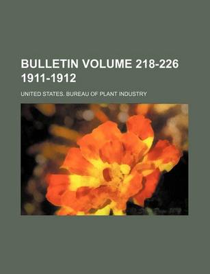 Book cover for Bulletin Volume 218-226 1911-1912