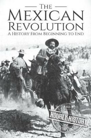 Cover of The Mexican Revolution