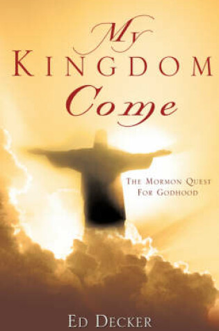 Cover of My Kingdom Come