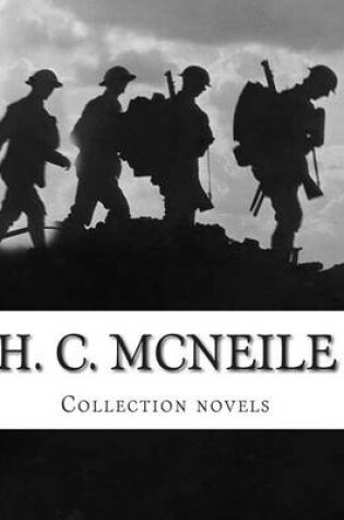 Cover of H. C. McNeile, Collection novels