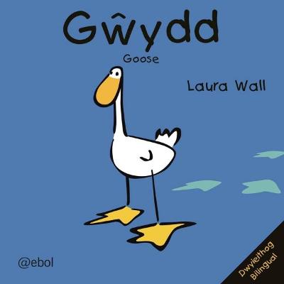 Book cover for Gwydd/Goose