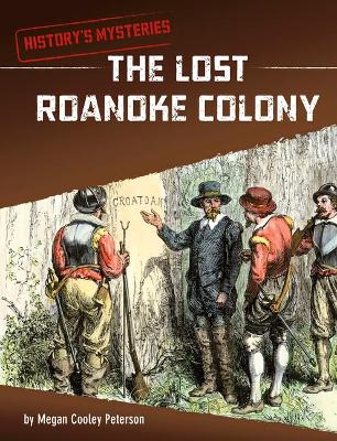 Book cover for The Lost Roanoke Colony