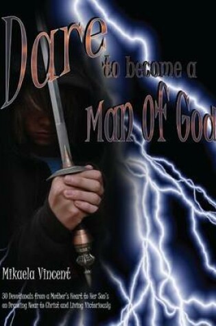 Cover of Dare to Become a Man of God