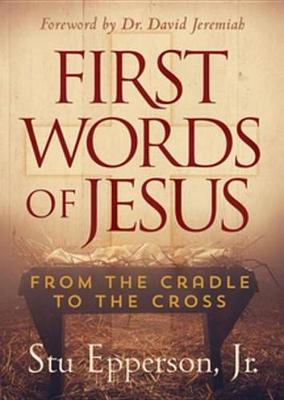 Book cover for First Words of Jesus