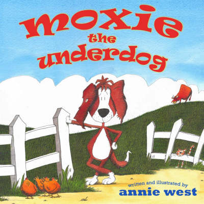 Book cover for Moxie the Underdog