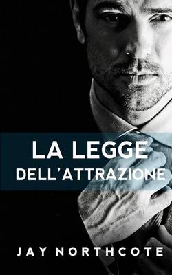 Book cover for La Legge Dell'attrazione