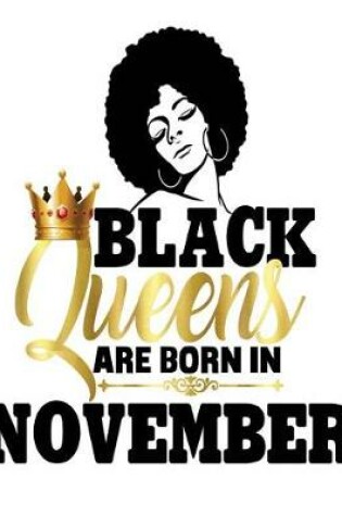 Cover of Black Queens Are Born In November