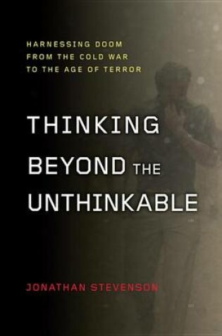 Cover of Thinking Beyond the Unthinkable