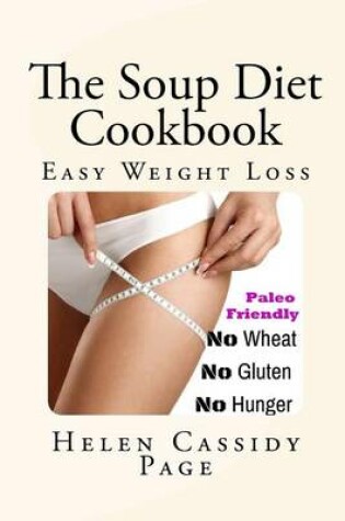 Cover of The Soup Diet Cookbook