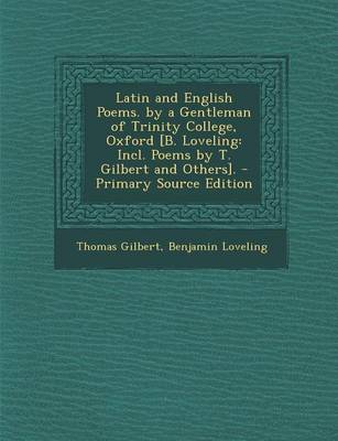 Book cover for Latin and English Poems. by a Gentleman of Trinity College, Oxford [B. Loveling