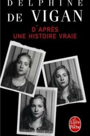 Cover of D'apres une histoire vraie