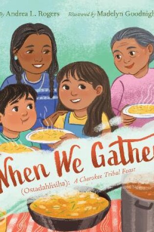 Cover of When We Gather (Ostadahlisiha)