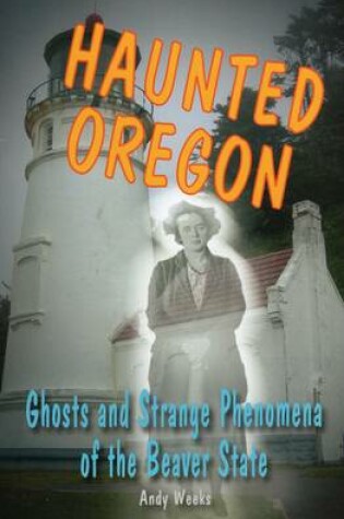 Cover of Haunted Oregon