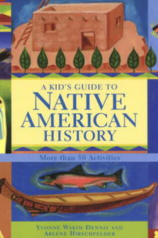 Cover of A Kid's Guide to Native American History