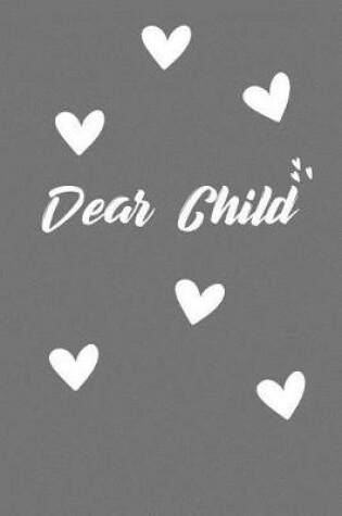 Cover of Dear Child