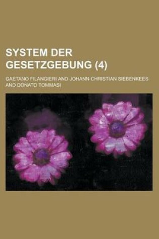 Cover of System Der Gesetzgebung (4)