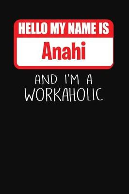 Book cover for Hello My Name Is Anahi