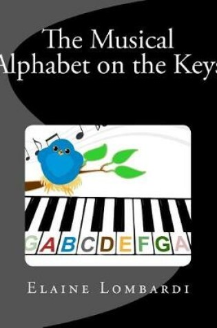 Cover of The Musical Alphabet on the Keys