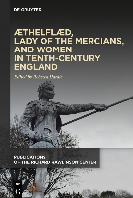 Cover of Æthelflæd, Lady of the Mercians, and Women in Tenth-Century England