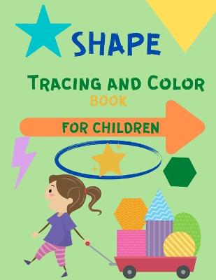 Book cover for Shape Tracing and Color Book for Children