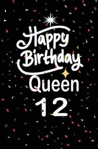 Cover of Happy birthday queen 12