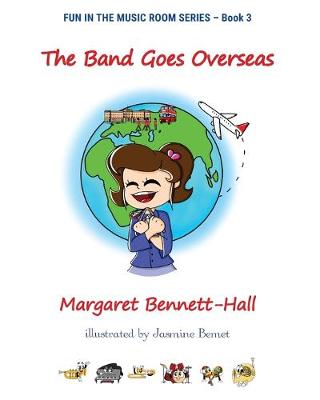 Book cover for The Band Goes Overseas