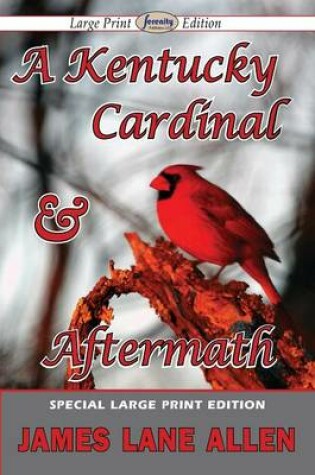 Cover of A Kentucky Cardinal & Aftermath