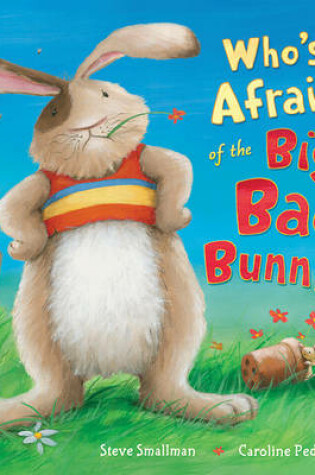 Cover of Who's Afraid of the Big Bad Bunny?