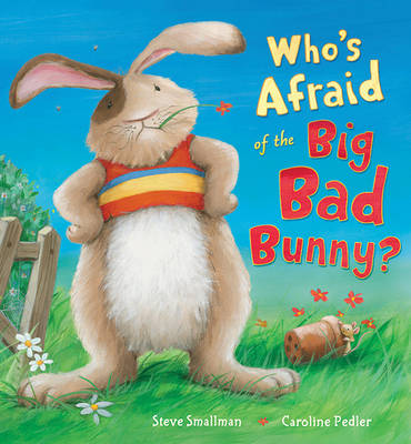 Book cover for Who's Afraid of the Big Bad Bunny?