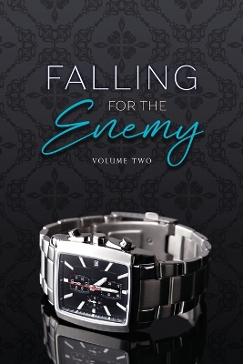 Book cover for Falling for the Enemy Volume 2