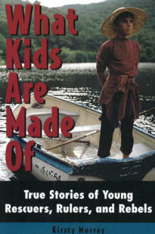 Cover of What Kids are Made of