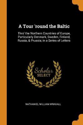 Book cover for A Tour 'round the Baltic