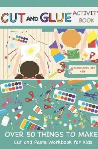 Cover of Cut and Glue Activity Book