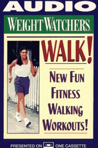 Cover of Weight Watchers Walk!