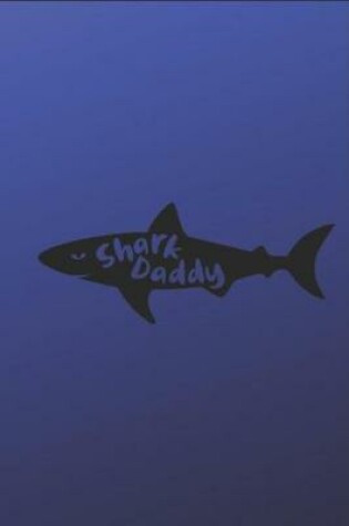 Cover of Shark Daddy