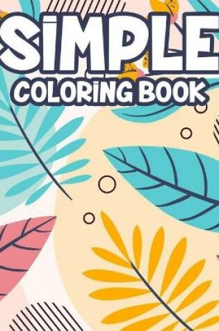 Cover of Simple Coloring Book