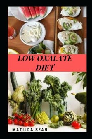 Cover of Low Oxalate Diet