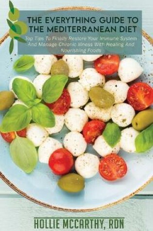 Cover of The Everything Guide To The Mediterranean Diet