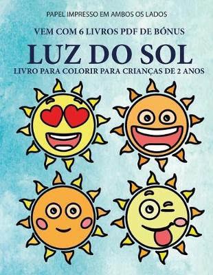 Cover of Livro para colorir para crianças de 2 anos (Luz do Sol)